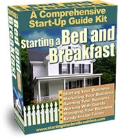 Starting a Bed and Breakfast Start-Up Guide Kit